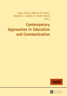 Contemporary Approaches in Education and Communication