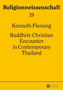 Buddhist-Christian Encounter in Contemporary Thailand