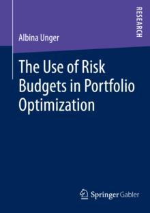 The Use of Risk Budgets in Portfolio Optimization