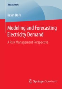 Modeling and Forecasting Electricity Demand : A Risk Management Perspective