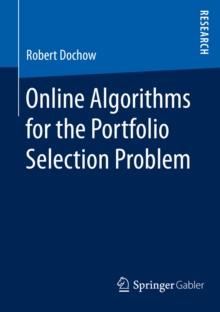 Online Algorithms for the Portfolio Selection Problem