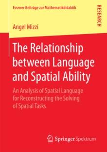 The Relationship between Language and Spatial Ability : An Analysis of Spatial Language for Reconstructing the Solving of Spatial Tasks