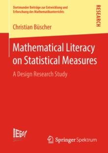 Mathematical Literacy on Statistical Measures : A Design Research Study