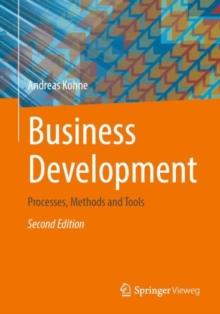 Business Development : Processes, Methods and Tools