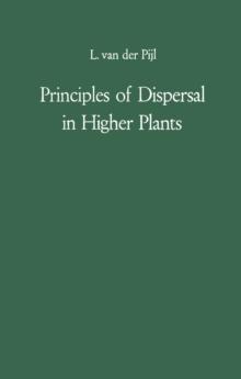 Principles of Dispersal in Higher Plants