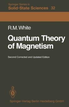 Quantum Theory of Magnetism : Magnetic Properties of Materials