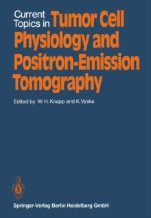 Current Topics in Tumor Cell Physiology and Positron-Emission Tomography