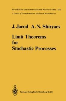 Limit Theorems for Stochastic Processes