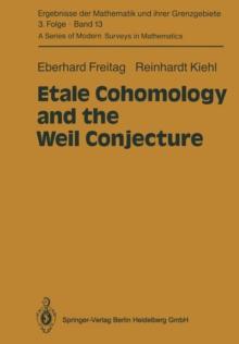 Etale Cohomology and the Weil Conjecture