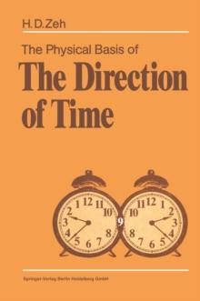 The Physical Basis of the Direction of Time