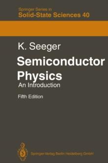 Semiconductor Physics : An Introduction