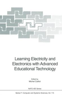 Learning Electricity and Electronics with Advanced Educational Technology