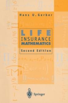 Life Insurance Mathematics