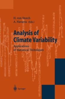 Analysis of Climate Variability : Applications of Statistical Techniques