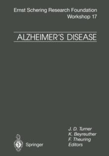 Alzheimer's Disease : Etiological Mechanisms and Therapeutic Possibilities