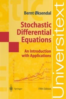 Stochastic Differential Equations : An Introduction with Applications