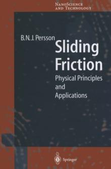 Sliding Friction : Physical Principles and Applications