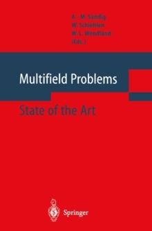 Multifield Problems : State of the Art