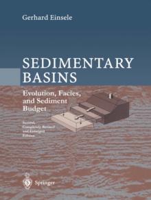 Sedimentary Basins : Evolution, Facies, and Sediment Budget