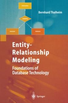 Entity-Relationship Modeling : Foundations of Database Technology