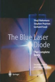 The Blue Laser Diode : The Complete Story