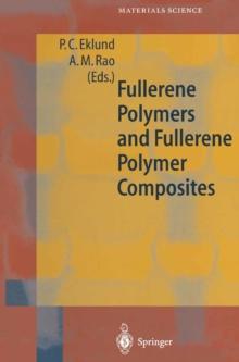 Fullerene Polymers and Fullerene Polymer Composites