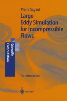 Large Eddy Simulation for Incompressible Flows : An Introduction