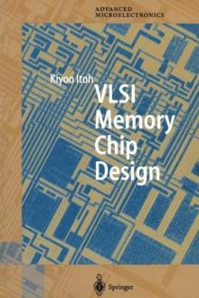 VLSI Memory Chip Design