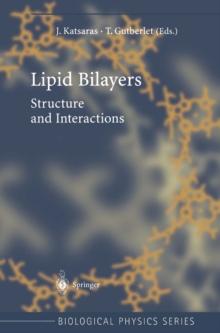 Lipid Bilayers : Structure and Interactions