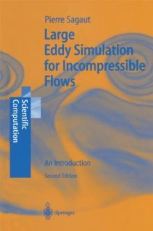 Large Eddy Simulation for Incompressible Flows : An Introduction