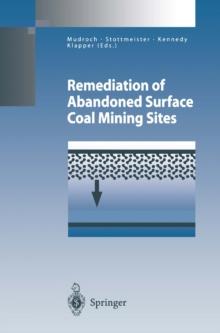 Remediation of Abandoned Surface Coal Mining Sites : A NATO-Project