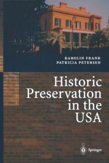 Historic Preservation in the USA