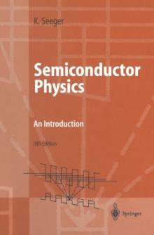 Semiconductor Physics : An Introduction