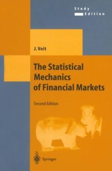 The Statistical Mechanics of Financial Markets