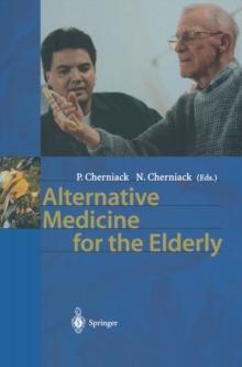 Alternative Medicine for the Elderly