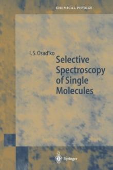 Selective Spectroscopy of Single Molecules