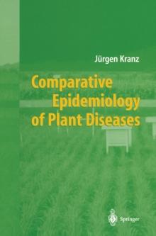 Comparative Epidemiology of Plant Diseases