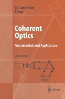 Coherent Optics : Fundamentals and Applications