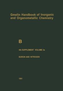 B Boron Compounds : 4th Supplement, Boron and Nitrogen