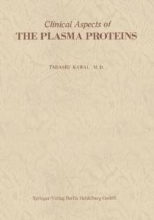 Clinical Aspects of The Plasma Proteins