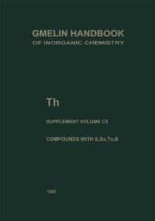 Th Thorium : Compounds with S, Se, Te and B