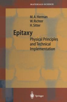 Epitaxy : Physical Principles and Technical Implementation