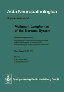 Malignant Lymphomas of the Nervous System : International Symposium