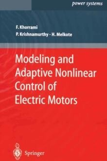 Modeling and Adaptive Nonlinear Control of Electric Motors