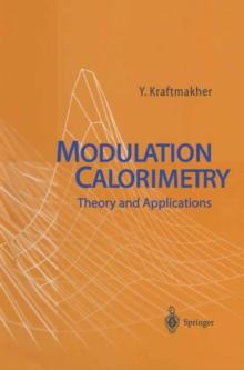 Modulation Calorimetry : Theory and Applications