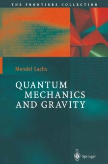 Quantum Mechanics and Gravity