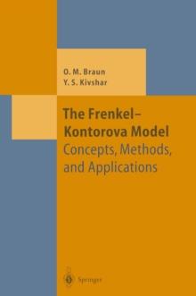 The Frenkel-Kontorova Model : Concepts, Methods, and Applications