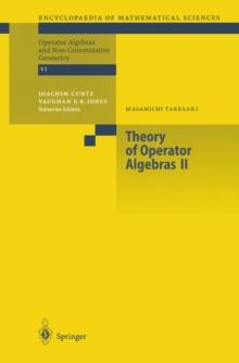 Theory of Operator Algebras II