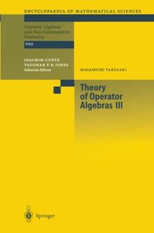 Theory of Operator Algebras III