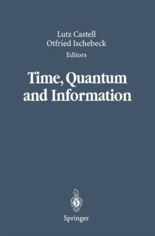 Time, Quantum and Information